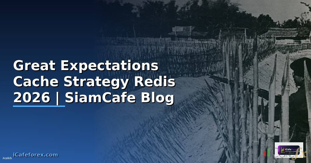 Great Expectations Cache Strategy Redis