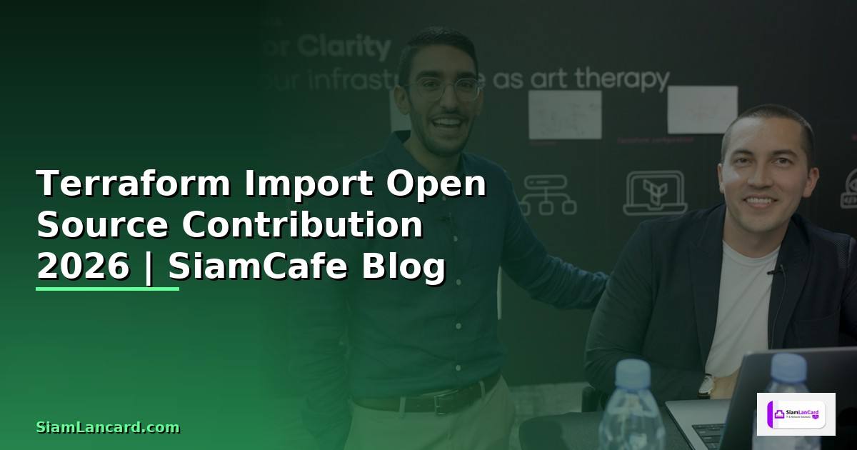 Terraform Import Open Source Contribution