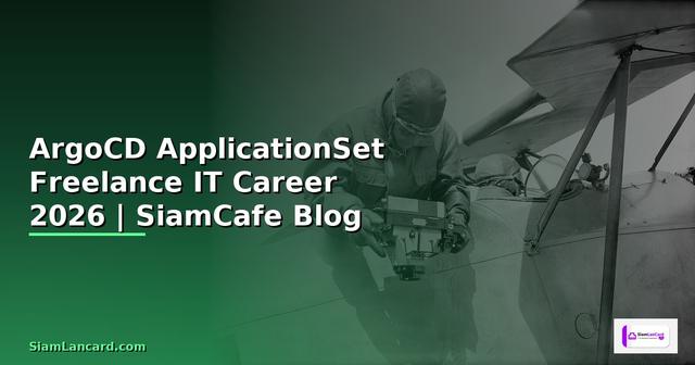 ArgoCD ApplicationSet Freelance IT Career