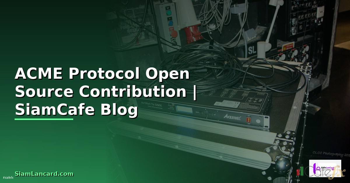 ACME Protocol Open Source Contribution