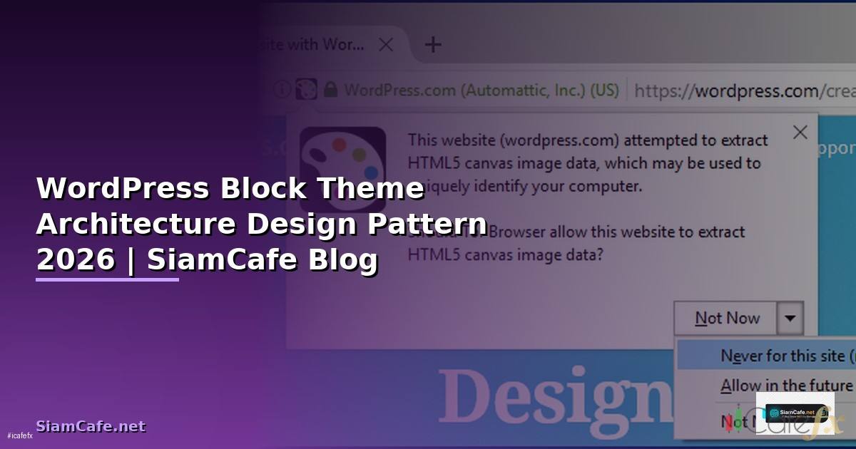 WordPress Block Theme Architecture Design Pattern