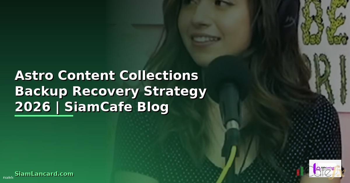 Astro Content Collections Backup Recovery