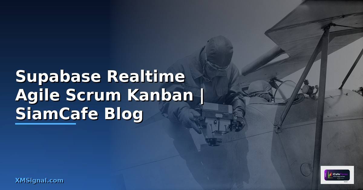 Supabase Realtime Agile Scrum Kanban
