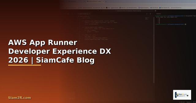 AWS App Runner Developer Experience DX