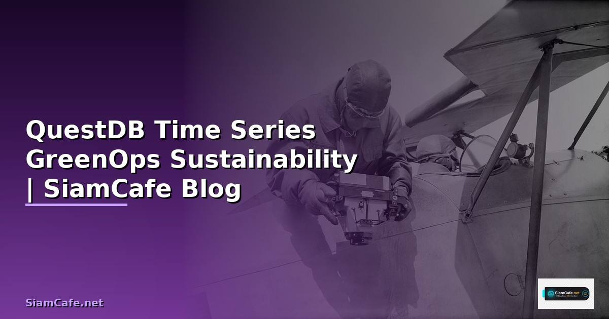 QuestDB Time Series GreenOps Sustainability