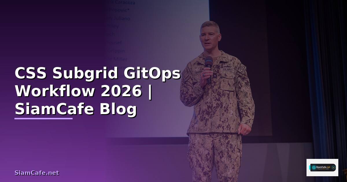 CSS Subgrid GitOps Workflow
