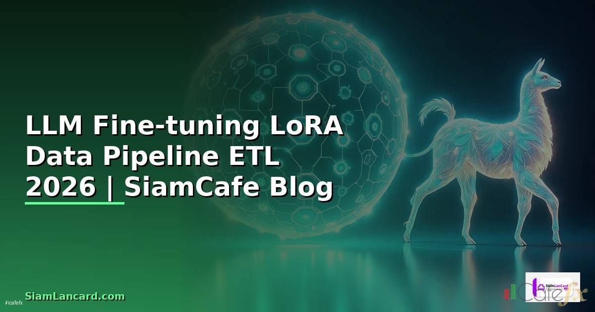 LLM Fine-tuning LoRA Data Pipeline ETL