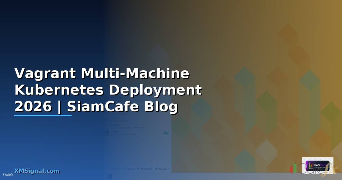 Vagrant Multi-Machine Kubernetes Deployment