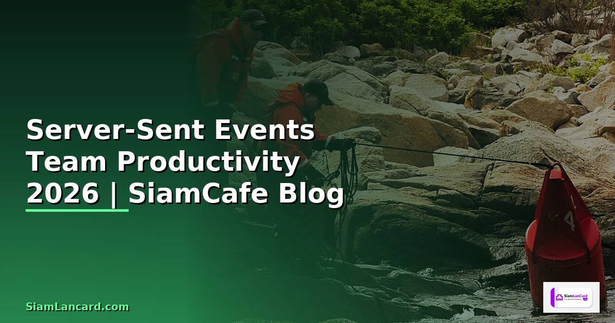 Server-Sent Events Team Productivity