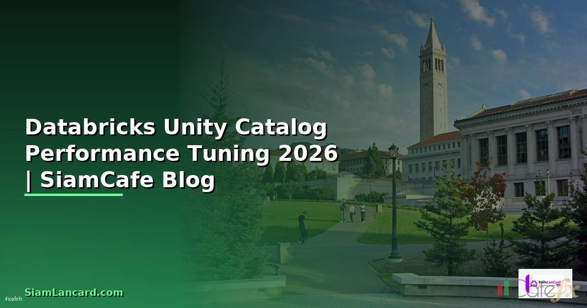 Databricks Unity Catalog Performance Tuning