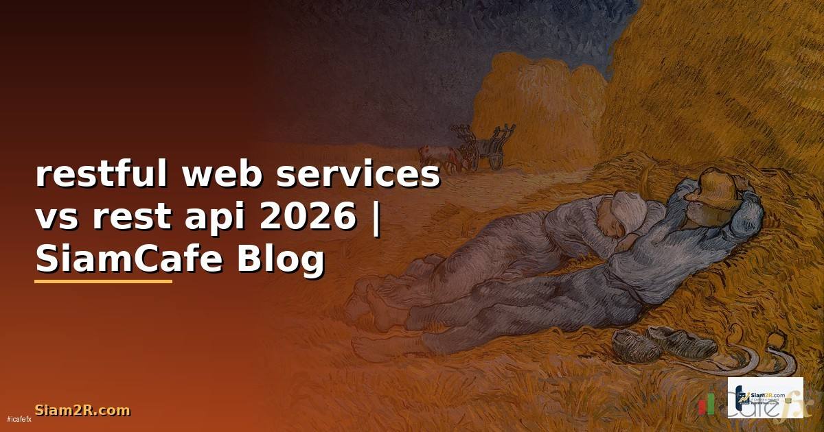 restful web services vs rest api