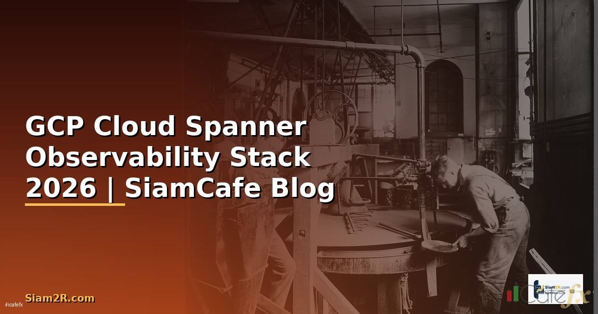 GCP Cloud Spanner Observability Stack