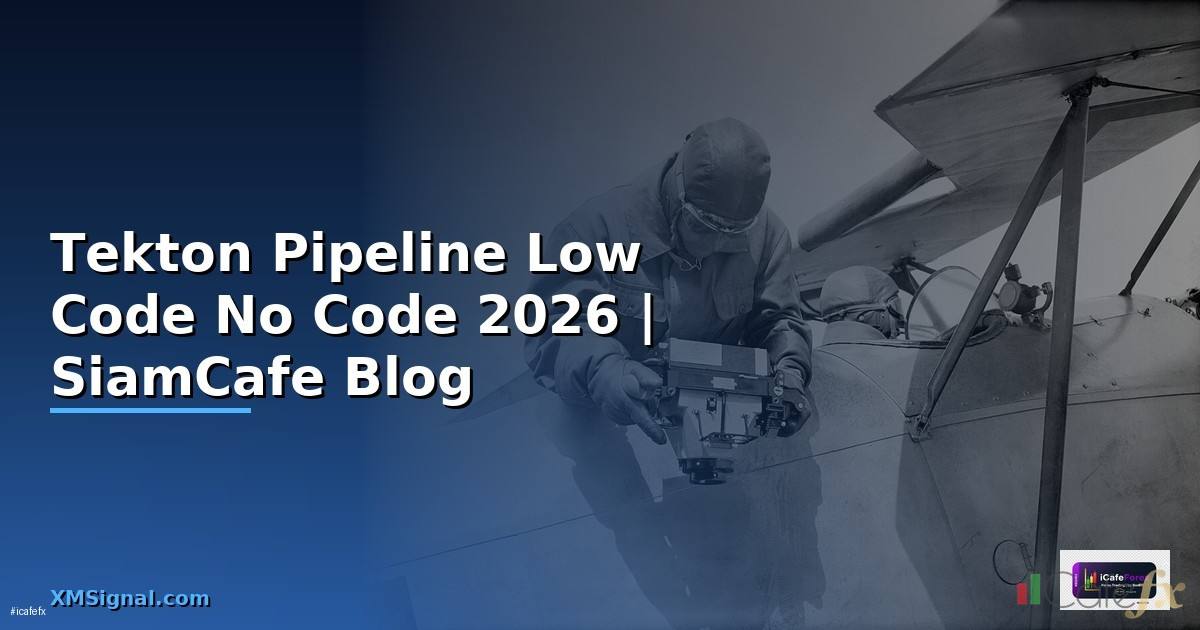 Tekton Pipeline Low Code No Code