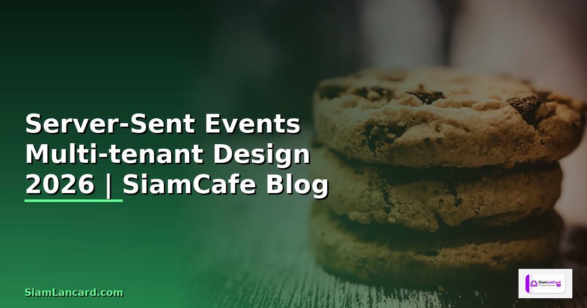 Server-Sent Events Multi-tenant Design