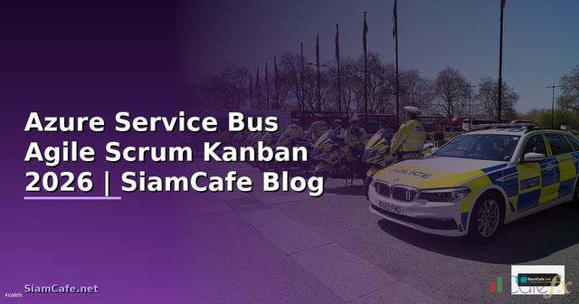 Azure Service Bus Agile Scrum Kanban