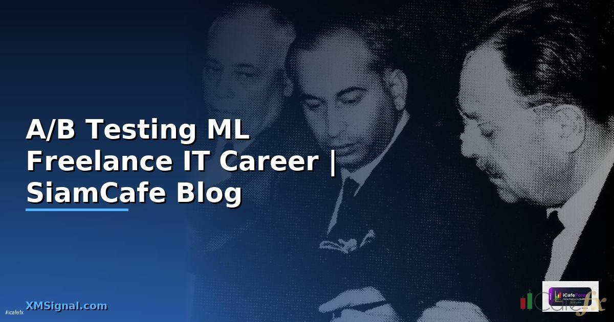 A/B Testing ML Freelance IT Career