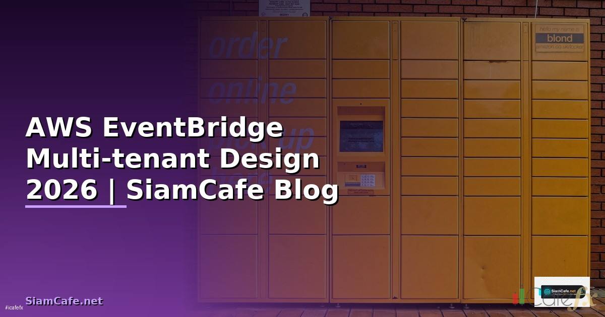AWS EventBridge Multi-tenant Design