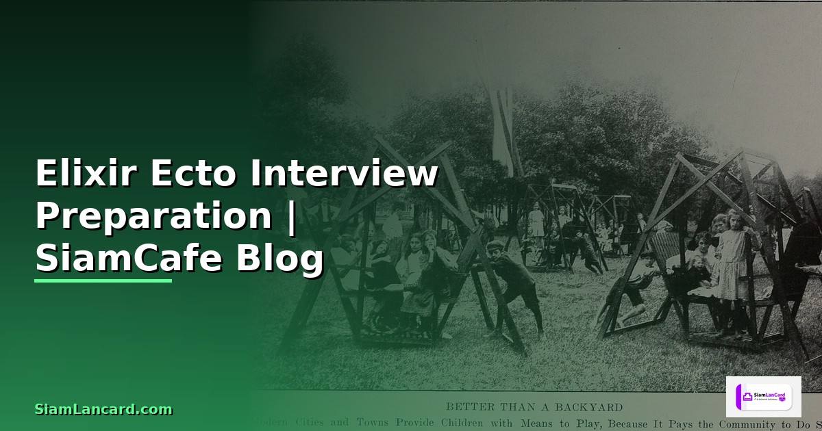 Elixir Ecto Interview Preparation