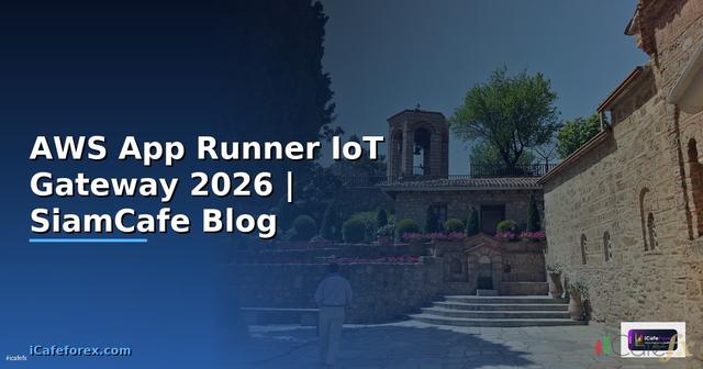 AWS App Runner IoT Gateway