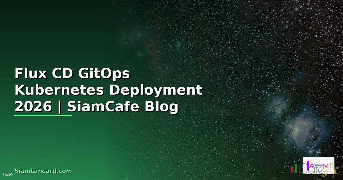 Flux CD GitOps Kubernetes Deployment