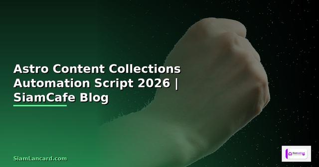 Astro Content Collections Automation Script