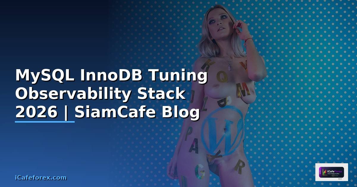 MySQL InnoDB Tuning Observability Stack