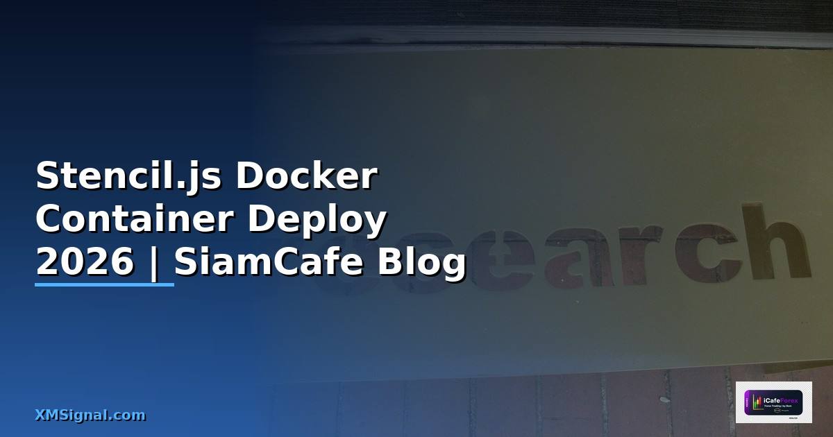 Stencil.js Docker Container Deploy