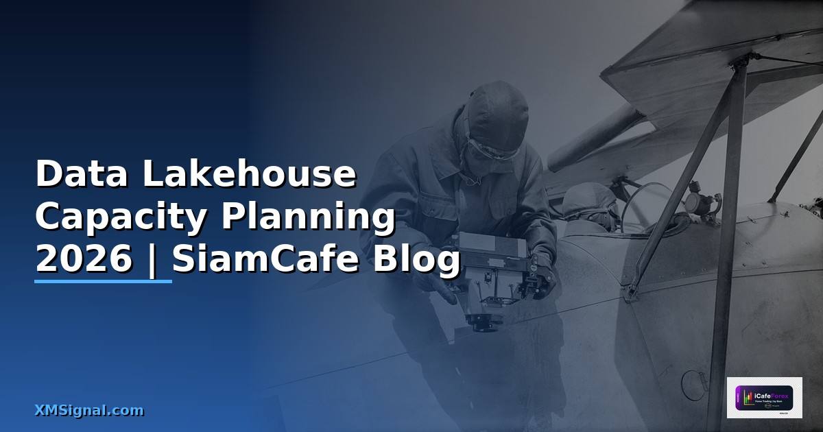 Data Lakehouse Capacity Planning