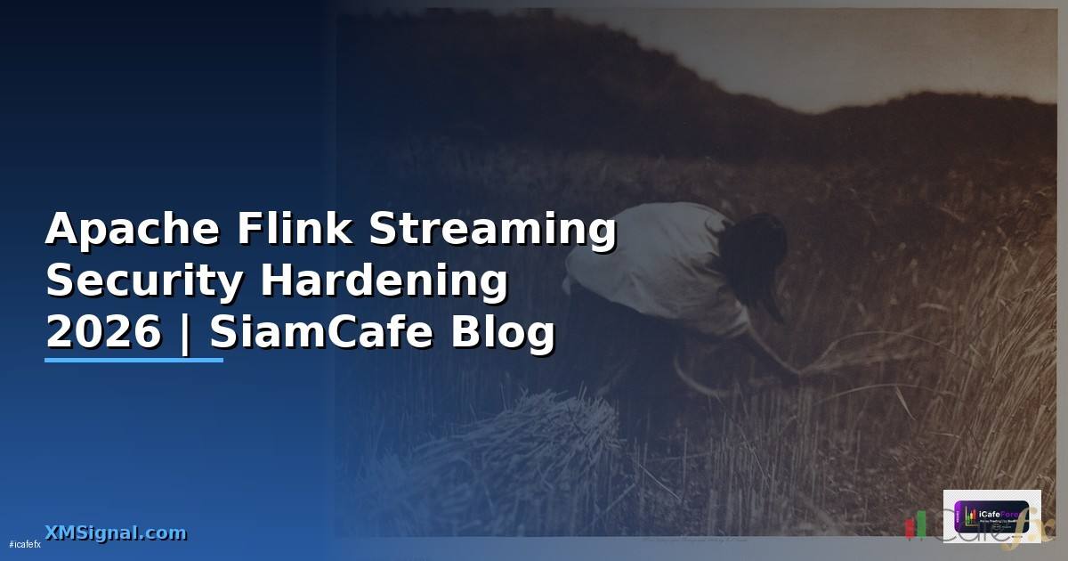 Apache Flink Streaming Security Hardening
