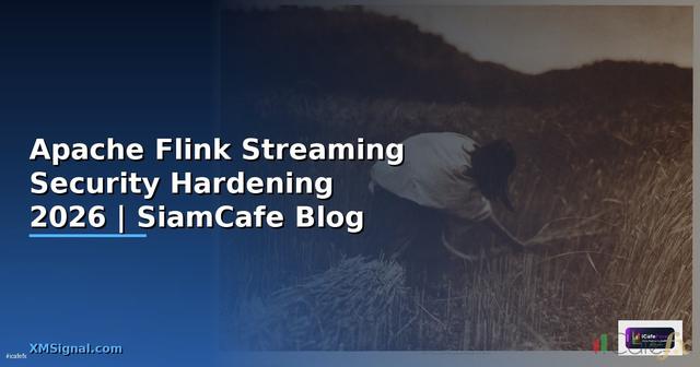 Apache Flink Streaming Security Hardening