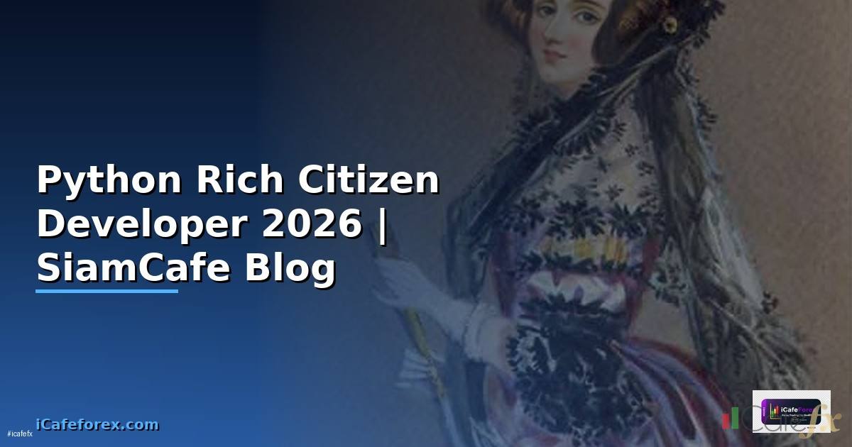 Python Rich Citizen Developer
