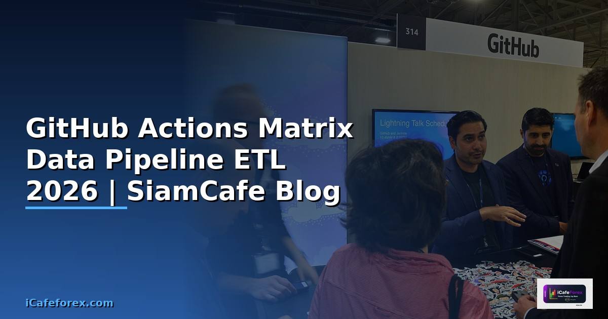 GitHub Actions Matrix Data Pipeline ETL
