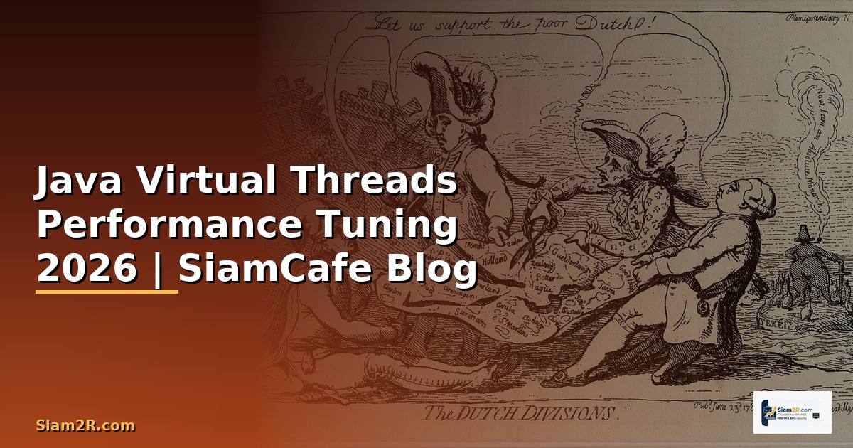 Java Virtual Threads Performance Tuning
