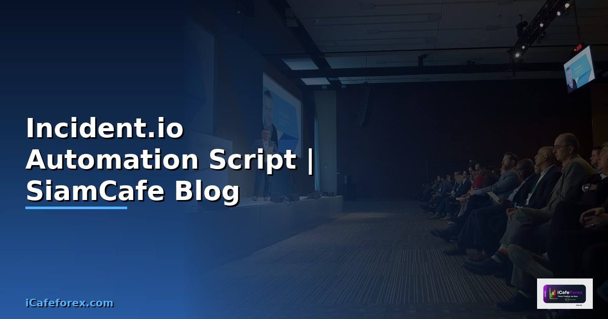 Incident.io Automation Script