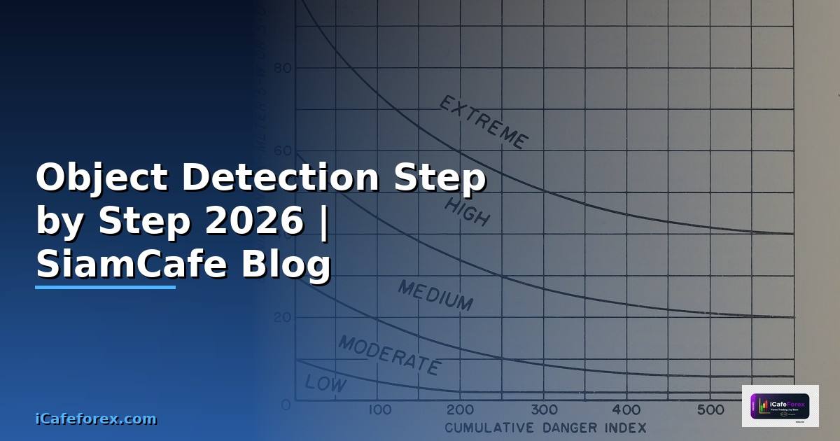 Object Detection สำหรับมือใหม่ Step by Step