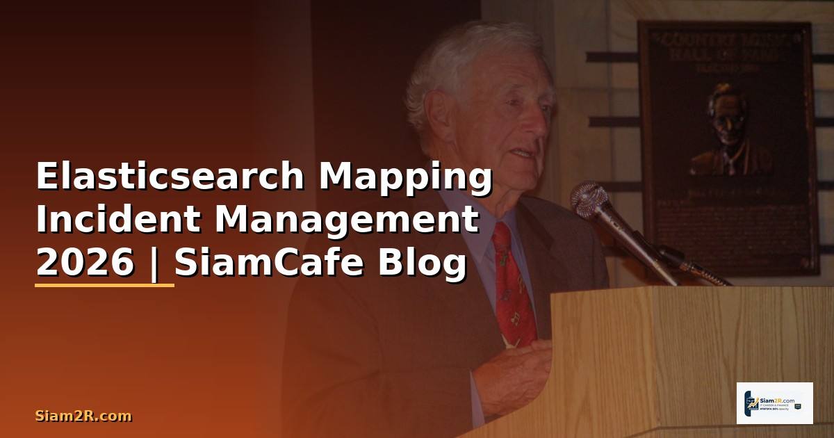 Elasticsearch Mapping Incident Management