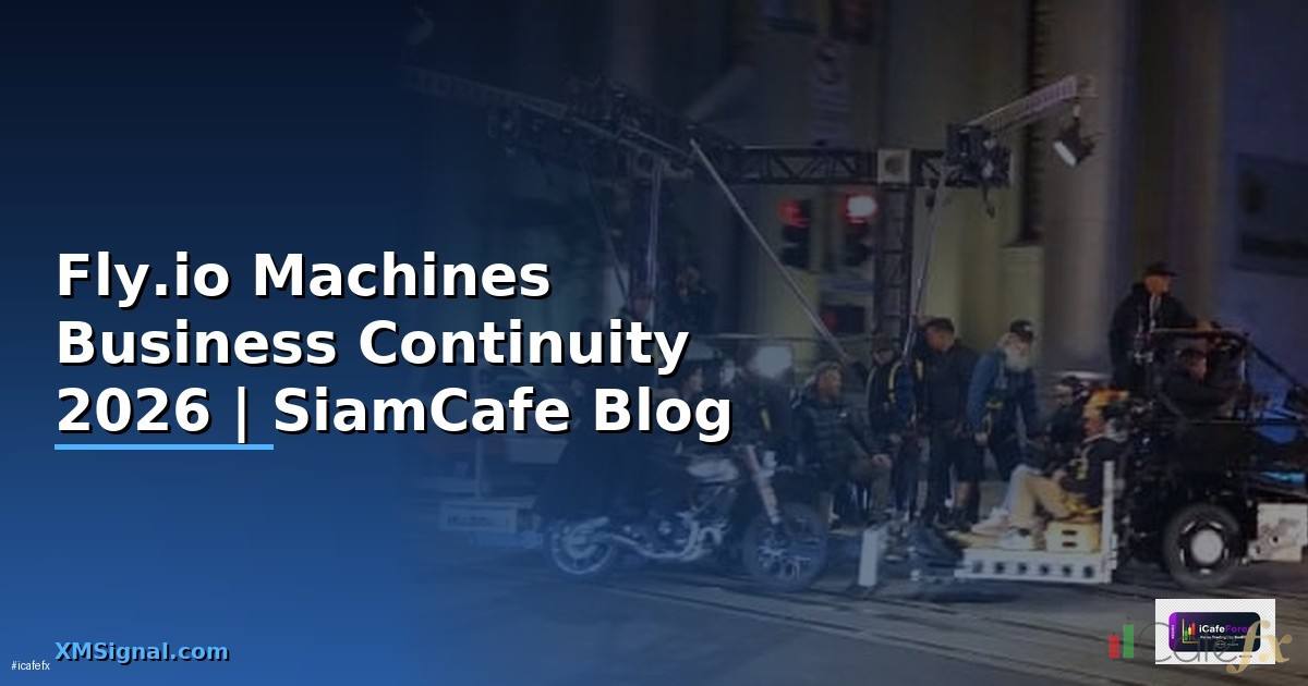 Fly.io Machines Business Continuity —