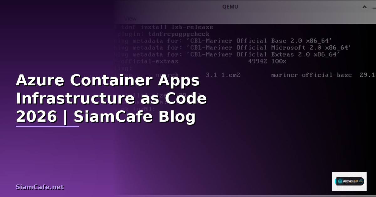 Azure Container Apps Infrastructure as Code