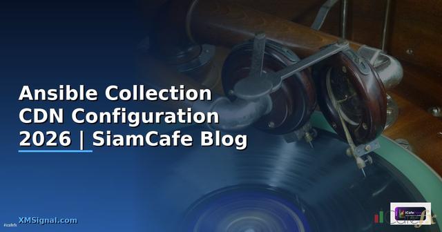 Ansible Collection CDN Configuration