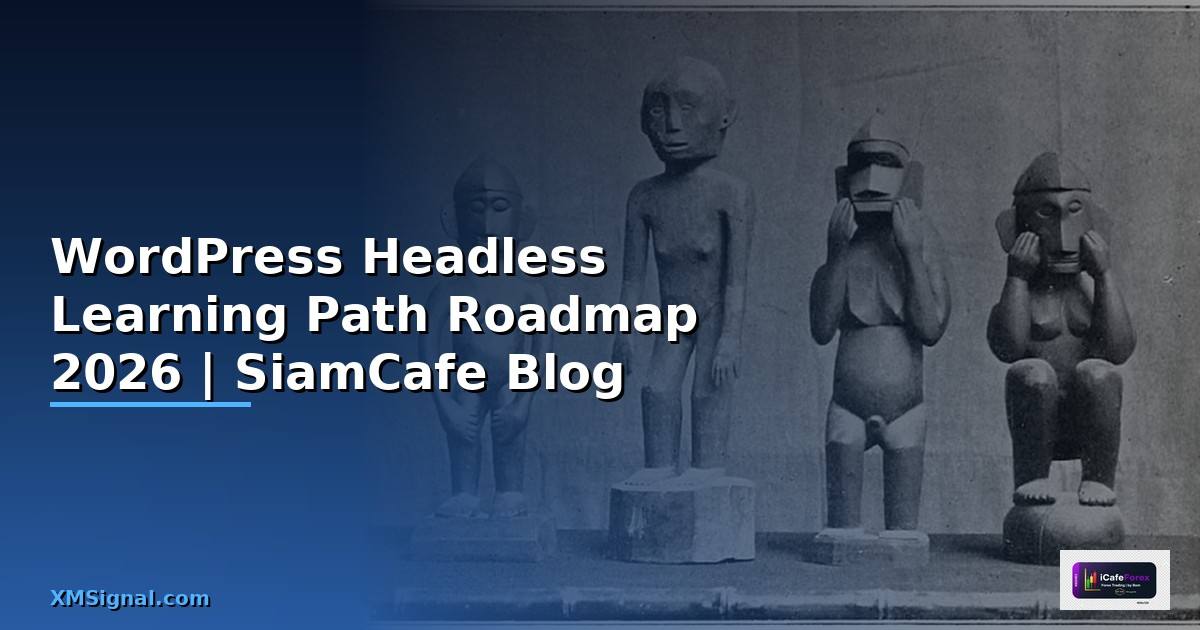 WordPress Headless Learning Path Roadmap