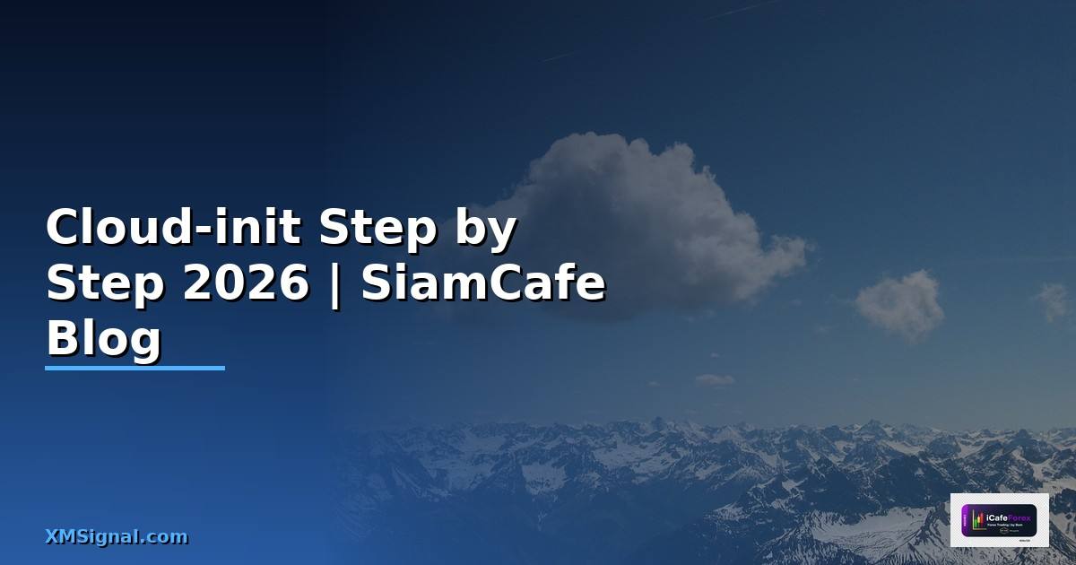 Cloud-init สำหรับมือใหม่ Step by Step