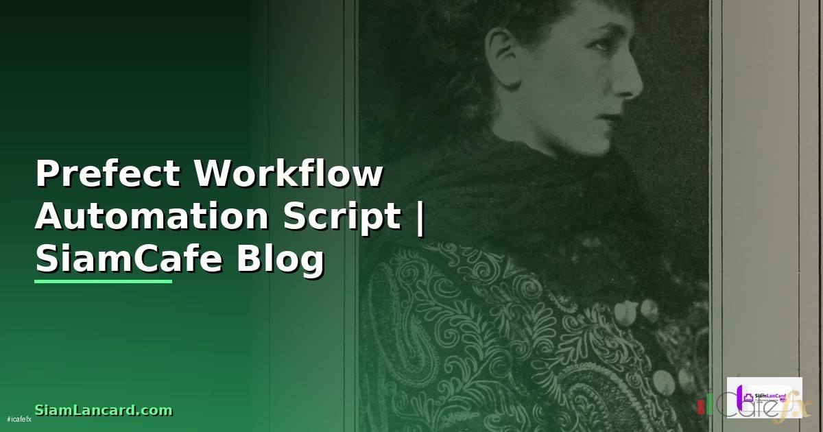 Prefect Workflow Automation Script