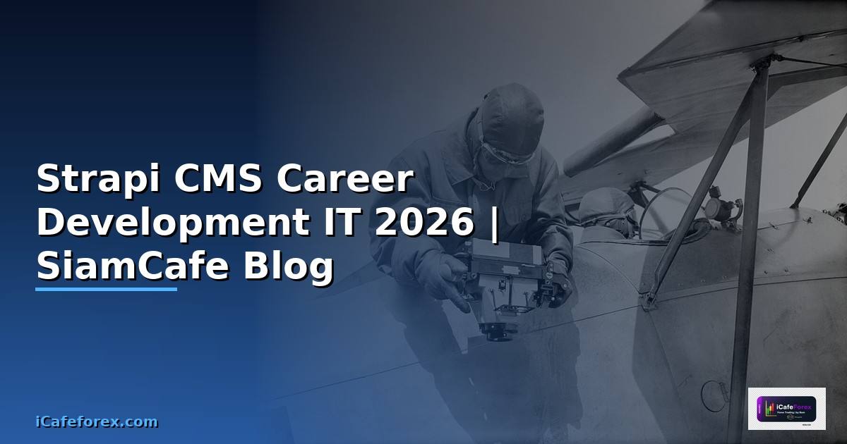 Strapi CMS Career Development IT