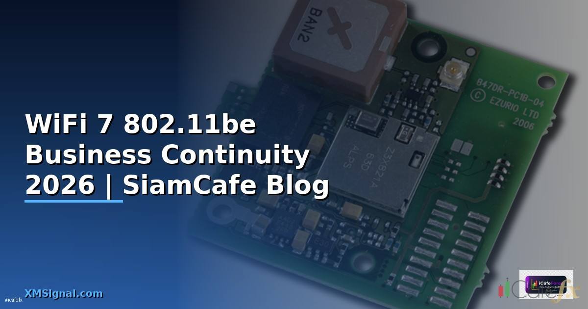 WiFi 7 802.11be Business Continuity