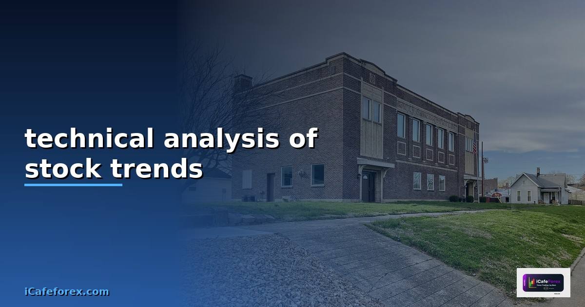 technical analysis of stock trends