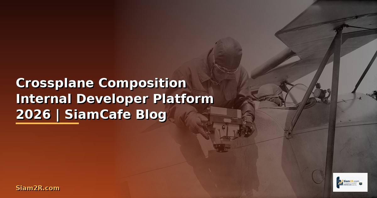Crossplane Composition Internal Developer