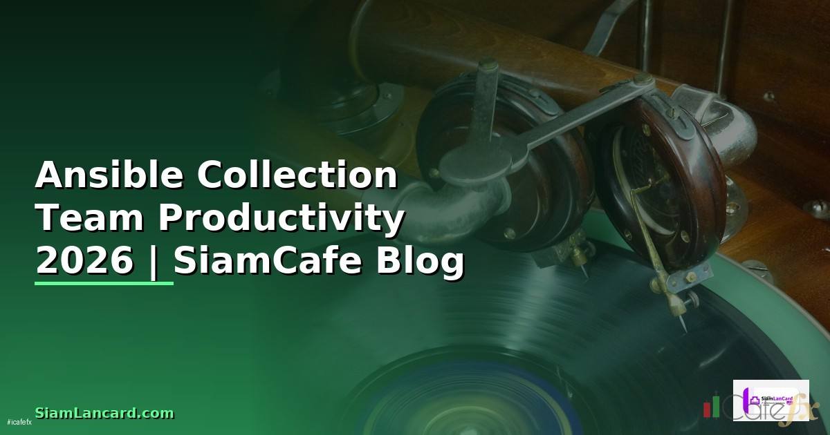 Ansible Collection Team Productivity