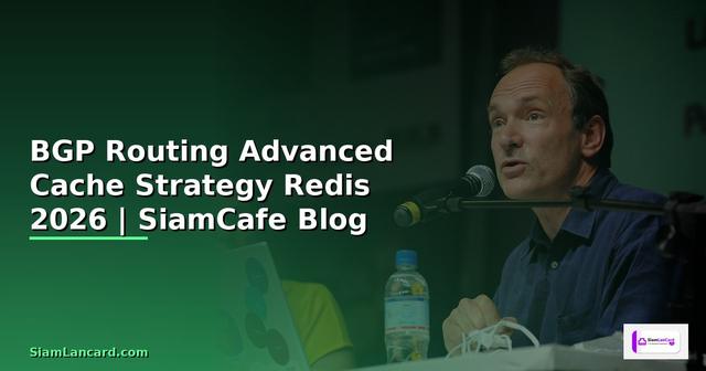 BGP Routing Advanced Cache Strategy Redis