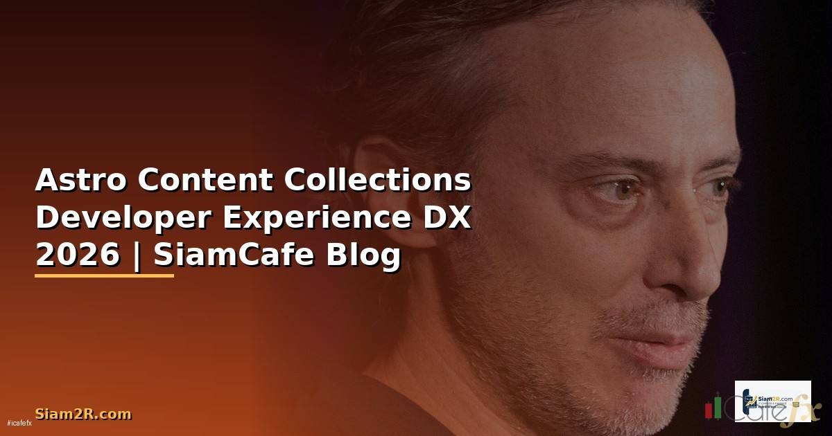 Astro Content Collections Developer Experience DX