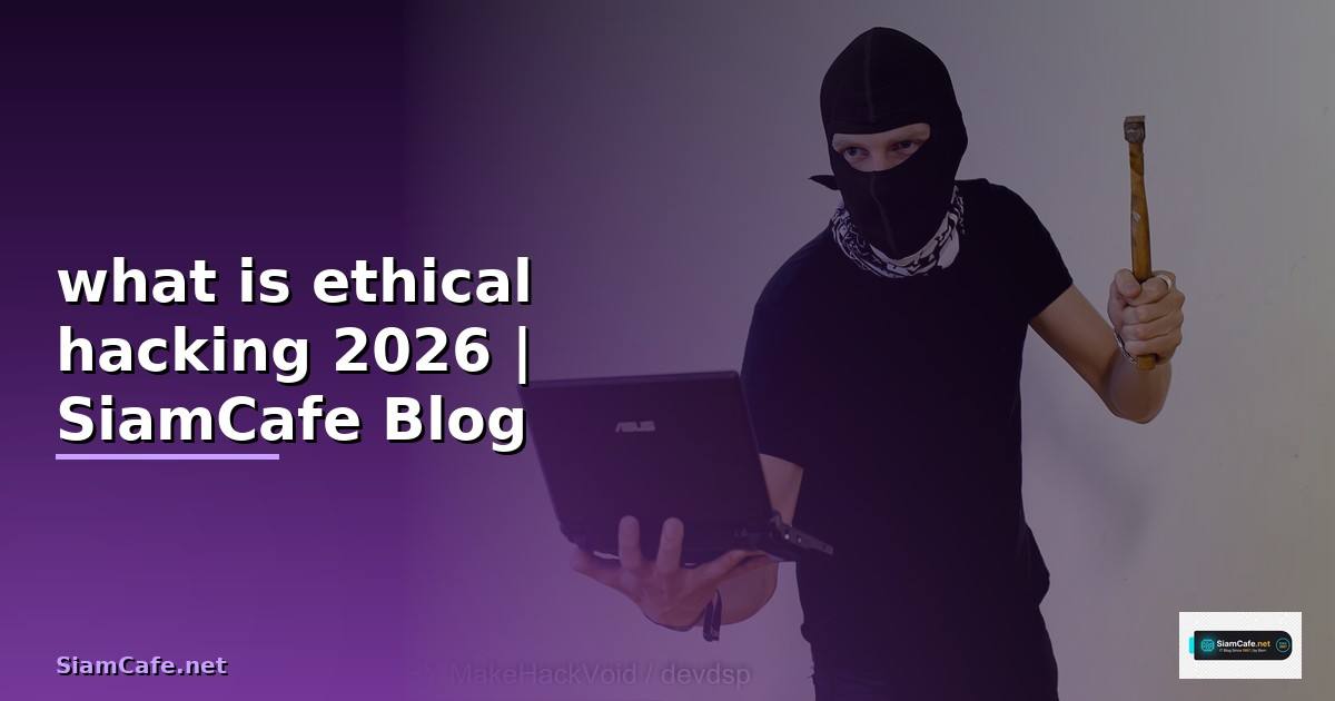 what is ethical hacking